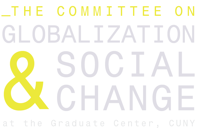 The Committee on Globalization and Social Change